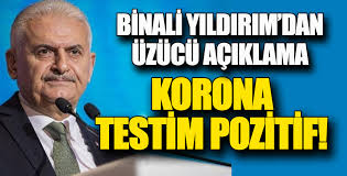 Son dakika haberler… Binali Yıldırım duyurdu: Koronavirüs testimiz pozitif çıktı
