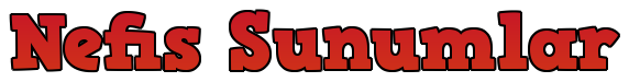 Nefis Sunumlar